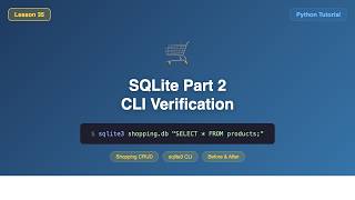 Verify Database Changes with sqlite3 CLI - Python SQLite Part 2 , #35