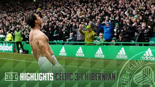 SPFL cinch Premiership Highlights | Celtic 3-1 Hibernian