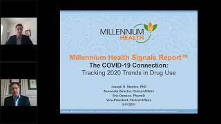 An Inside Look at Drug Use Pre-COVID and During COVID-19  Presented by Millennium Health \u0026 Kipu