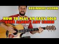 How To Play An Easy Solo