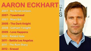 AARON ECKHART MOVIES LIST