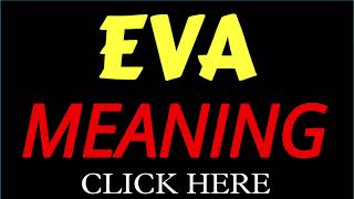 What does the name EVA mean | EVA meaning in english | Meaning of name EVA