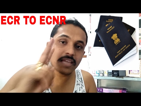 HOW TO CONVERT ECR PASSPORT TO ECNR PASSPORT? ALL INFORMATION!!(HINDI 2017) HOW TO CONVERT ECR PASSPORT TO ECNR PASSPORT? ALL INFORMATION!!(HINDI 2017)