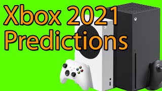 Xbox 2021 Predictions: What to Expect Games & Purchases