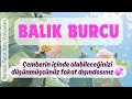 BALIK BURCU bu hafta aidiyet meselesi biraz