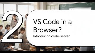 Code-Server: Your Code, Anywhere