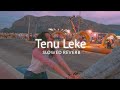 Tenu Leke Mai Javanga (slowed+reverb)