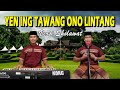 Yen Ing Tawang Ono Lintang Versi Sholawat | Khoirul Anwar | Sholawat Jawa Cover