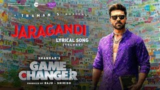Jaragandi   Lyrical video song Game Changer  Ram Charan  Kiara Advani  Shankar | Thaman