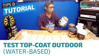 Persiapan Test Top-Coat Water-Based - Finishing Kayu