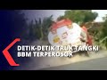 Detik-detik Truk Tangki BBM Terguling, Kernet: Remnya Hilang Tiba-tiba