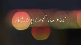 Award-winning 'Metroxical New York' Documentary Film TRAILER