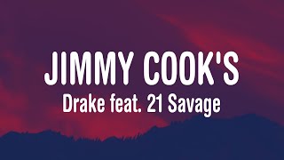 Drake - Jimmy Cook's (Lyrics) feat. 21 Savage