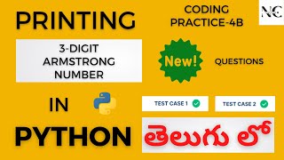 Armstrong Number in Python Explained in Telugu by Need Coder |CCBP Coding Practice-4B | New Question
