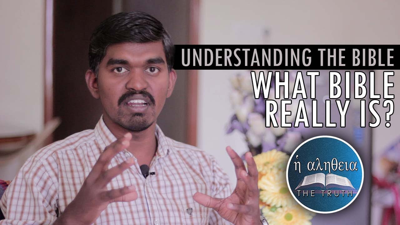 Understanding The Bible: PART 1 - What Bible Really Is? - YouTube