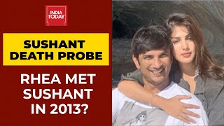 Sushant Death Probe Twist: Rhea Chakraborty And Sushant Singh's Relationship Since 2013