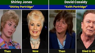 The Partridge Family (1970) Cast Then and Now 2024