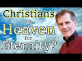 Heaven Is Not the Destiny of Christians - Bob Wilkin