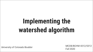 Implementing the watershed algorithm