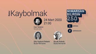 Mimarsan Bilirsin: 250 Serisi - 18 (Eda Yazkurt Pelenk ve Burak Pelenk)