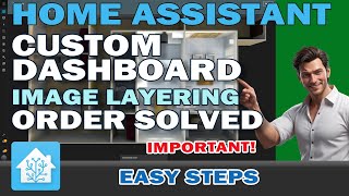 Fix Layering Issues in Home Assistant Dashboards: Picture Elements Made Easy!