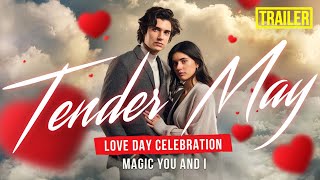 Love Day Celebration. Let Me In Your Heart Tonight - Tender May. Trailer.