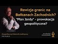 rewizja granic na bałkanach zachodnich