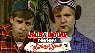 Bob & Doug review Strange Brew 1983