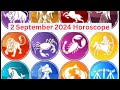 2 September 2024 Horoscope for All Zodiac Signs