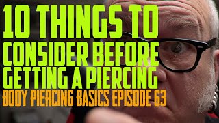 10 Things to Consider Before Getting Pierced Body Piercing Basic EP63