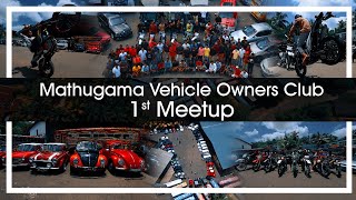 Mathugama Vehicle Owners Club 1st Meetup