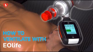 How to Ventilate With the EOlife BVM Monitor