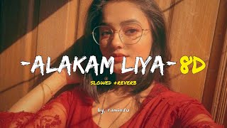 Alakam liya (ආලකම් ලියා) [8D] slowed and reverb | @Ramindu