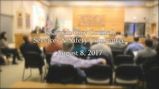 Issaquah City Council Services and Safety Committee - August 8, 2017