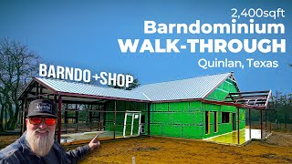 2400 Sqft Quinlan Barndominium + Shop! (First Look)