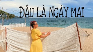 ĐÂU LÀ NGÀY MAI || TLONG || SHA BĂNG Cover đôi bàn chân bước đi trong âm thầm ….