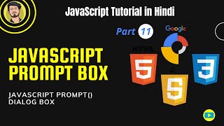 11. JavaScript Tutorial: JavaScript Prompt dialog-box Tutorial | alert and prompt box in JavaScript