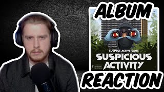 #ActiveGxng Suspect - Suspicious Activity (FULL ALBUM REACTION)
