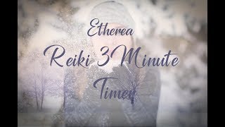 Reiki Timer 3 Min - Angelic Reiki Music with Bells Every 3 Minutes - 26 Positions