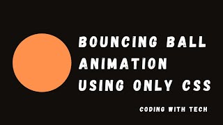 Bouncing Ball Animation Using Only Css | Html And Css Tutorial