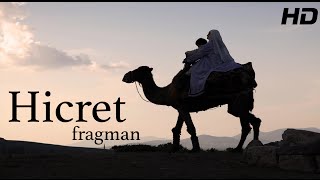 Hicret - Fragman