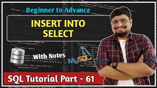 INSERT INTO SELECT IN SQL | How to Copy data from one table & insert in another | SQL Tutorials - 61