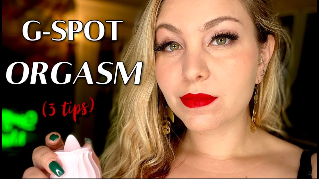 G Spot Orgasm Tips Youtube
