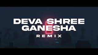 Deva Shree Ganesha (150 Remix) - DJ R Nation | Ganpati DJ Song 2022