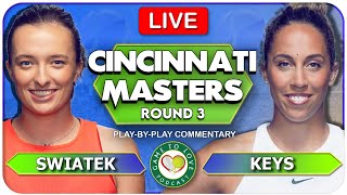 SWIATEK vs KEYS | Cincinnati Masters 2022 | LIVE Tennis Play-By-Play GTL Stream