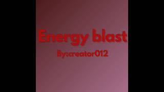 creator012 - Energy blast