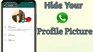 How to Hide WhatsApp Profile Picture | Profile Picture Hide in WhatsApp