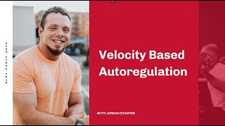 Velocity Based Training & Autoregulation for Strength