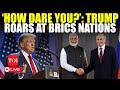 LIVE: Trump THREATENS Putin, Modi, Warns 100% Tariffs On BRICS Nations 'If They…' | Trump Speech