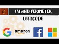 Island Perimeter Leetcode 463 | Python Solution Explained | O(n.m) | Google Coding Interview